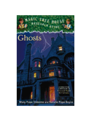 Ghosts (Magic Tree House Fact Tracker #20)