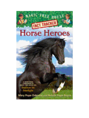 Horse Heroes (MTH Research Guide #27)