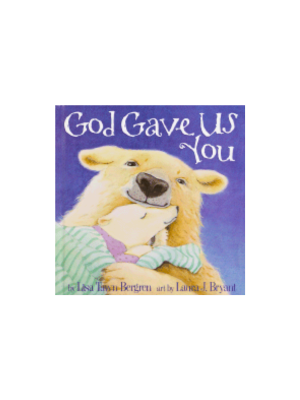 God Gave Us You