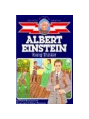 Childhood: Albert Einstein: Young Thinker