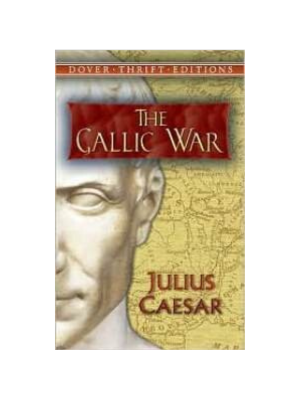 Gallic War (Dover Thrift)