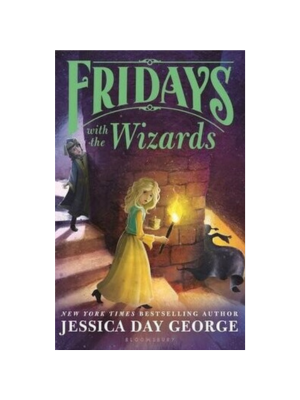Fridays with the Wizards (Tuesdays at the Castle #4)