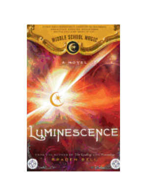 Luminesense (Middle School Magic #3)