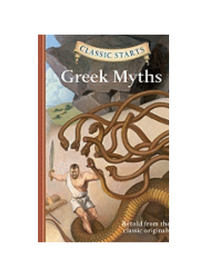 Greek Myths (Classic Starts)