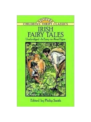 Irish Fairy Tales (Children's Thrift Classics)