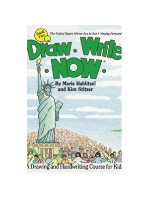Draw Write Now #5: The United States, from Sea to Sea, Moving Forward