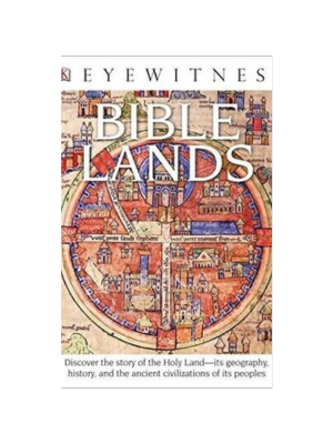 Bible Lands (DK Eyewitness Books)