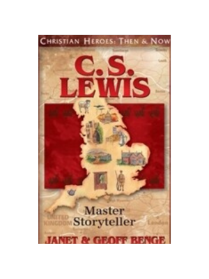 C.S. Lewis: Master Storyteller (Christian Heroes)