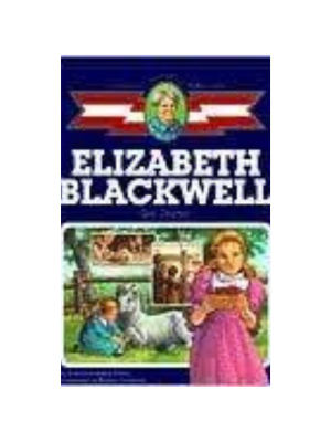 Childhood: Elizabeth Blackwell: Girl Doctor