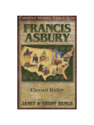 Francis Asbury: Circuit Rider (Christian Heroes)