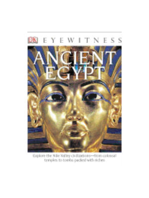 Ancient Egypt (DK Eyewitness Books)