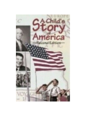 CHILD'S STORY OF AMERICA, A