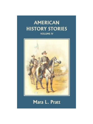 American History Stories Volume IV