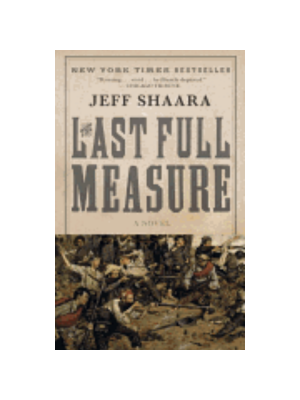 Last Full Measure (Civil War, The Trilogy #3)