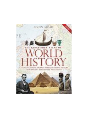 Kingfisher Atlas of World History