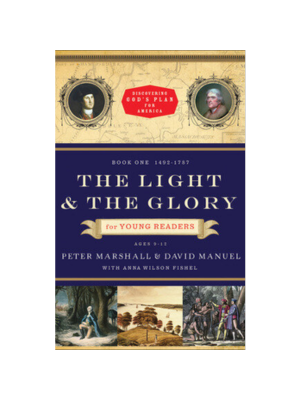 Light and the Glory, The (For Young Readers)