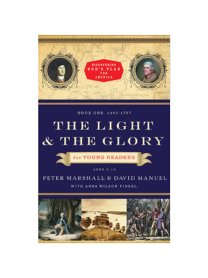 The Light and the Glory (For Young Readers)