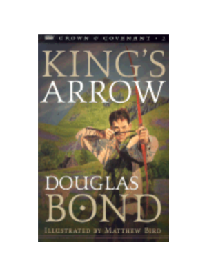 King's Arrow (Crown & Covenant #2)
