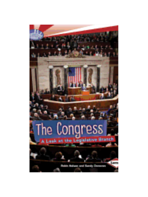 Congress, The: A Look at the Legislative Branch