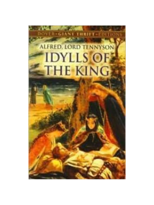 Idylls of the King (Dover Thrift)