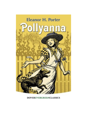 Pollyanna (Evergreen Classic)