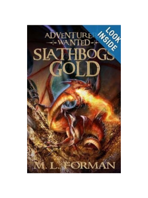 Slathbog's Gold (Adventurer's Wanted #1)
