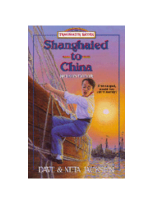 Shanghaied to China (Trailblazer Books #9)