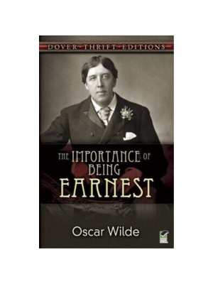 Importance of Being Earnest, The (Dover Thrift)