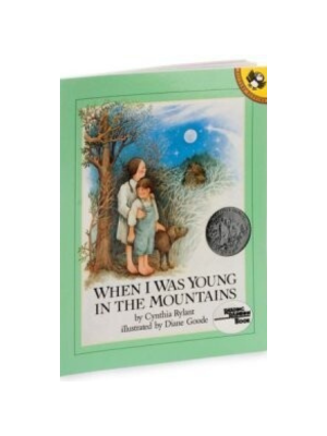 When I Was Young in the Mountains When I Was Young in the Mountains