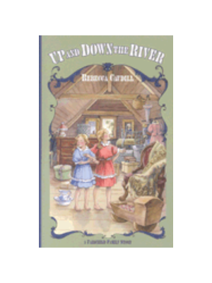 Up and Down the River (Fairchild Family 3)