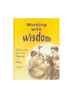 Working with Wisdom (sku 1628), Prudence and Your Health - Workbook (sku 1936)