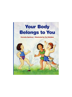 Your Body Belongs to You