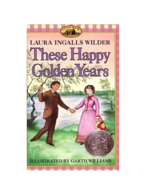 Little House #8: These Happy Golden Years