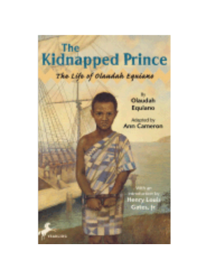 Kidnapped Prince: The Life of Olaudah Equiano