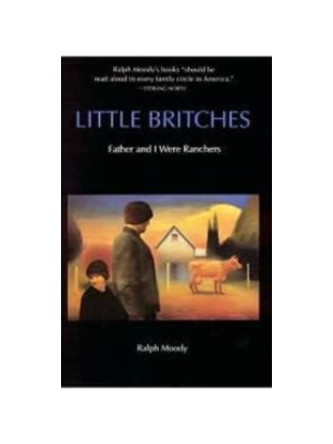 Little Britches #1: Father and I Were Ranchers
