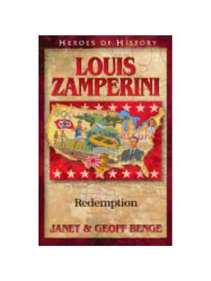 Louis Zamperini: Redemption (Heroes of History)