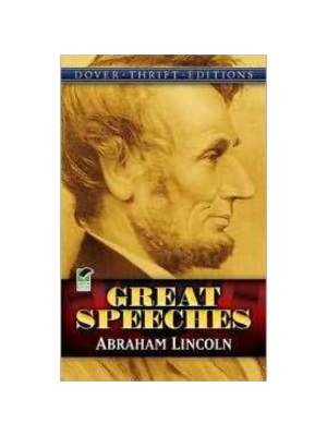 Great Speeches: Abraham Lincoln (Dover Thrift)
