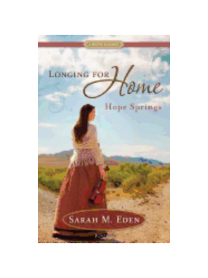 Hope Springs (Longing for Home #2)