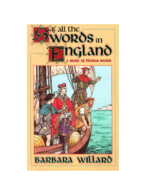 If All the Swords in England: A Story of Thomas Becket