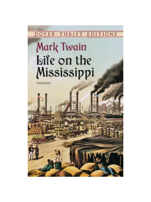 Life on the Mississippi (Dover Thrift)