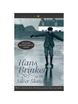 Hans Brinker, or, The Silver Skates