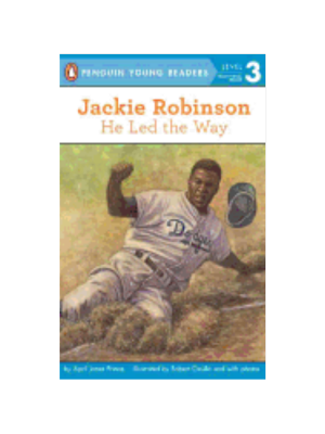 Jackie Robinson: He Led the Way (Level 3 Reader)