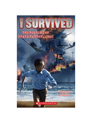 I Survived the Bombing of Pearl Harbor, 1941 (I Survived #4)