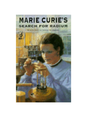 Marie Curie's Search for Radium
