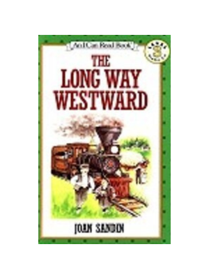 Long Way Westward (Level 3 Reader)
