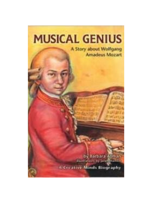 Musical Genius: A Story about Wolfgang A Mozart