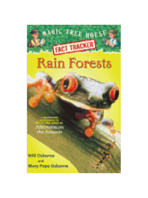Rain Forests (MTH Research Guide #5)