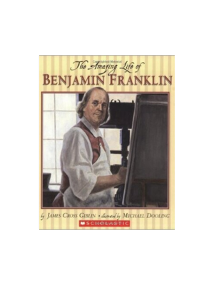 Amazing Life of Benjamin Franklin, The