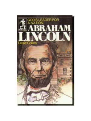 Sower: Abraham Lincoln: God's Leader for a Nation