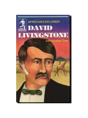 Sower: David Livingstone: African Explorer